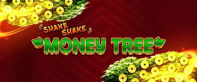 Money Tree Shake Shake