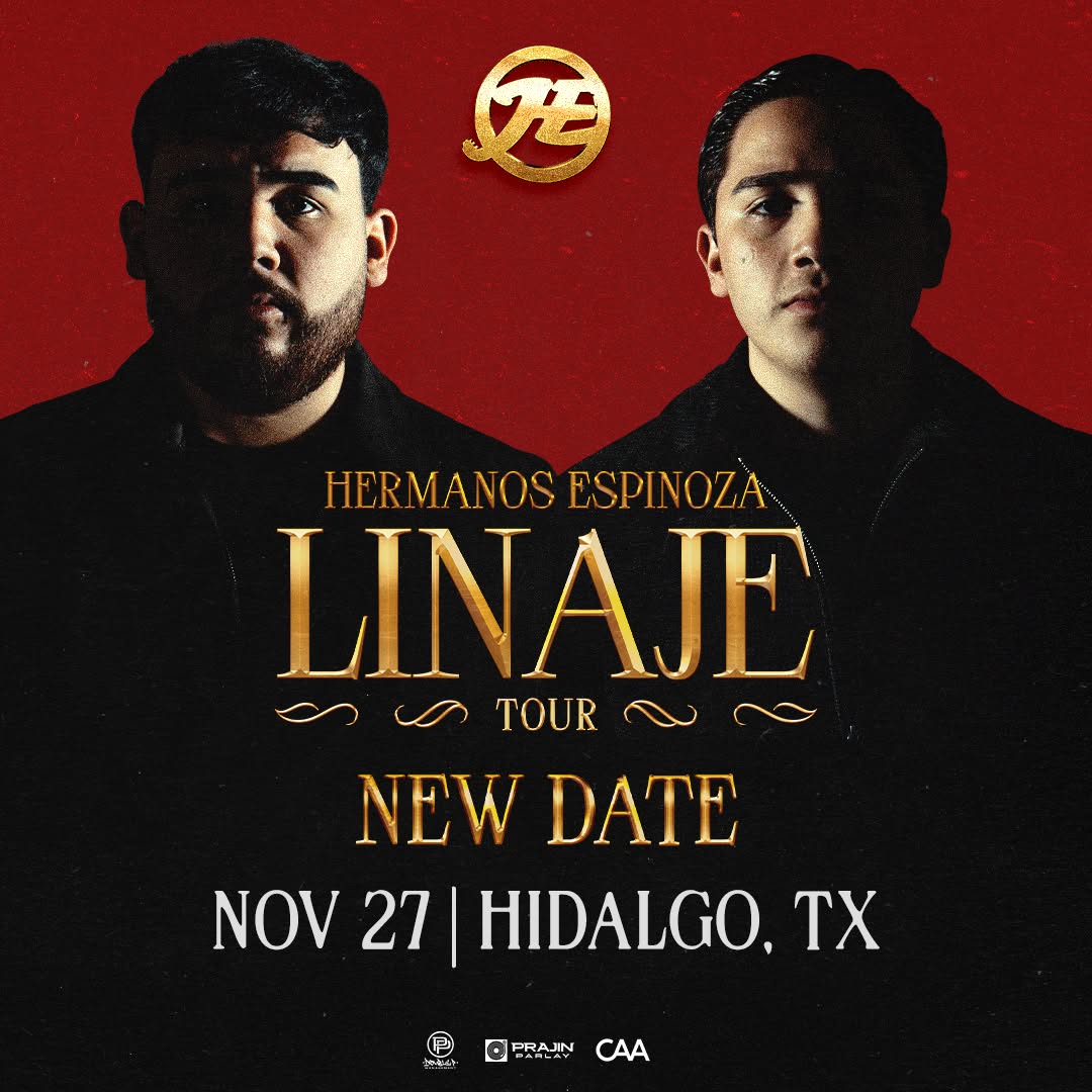 Hermanos Espinoza Linaje Tour - Nov 27 - Hidalgo TX