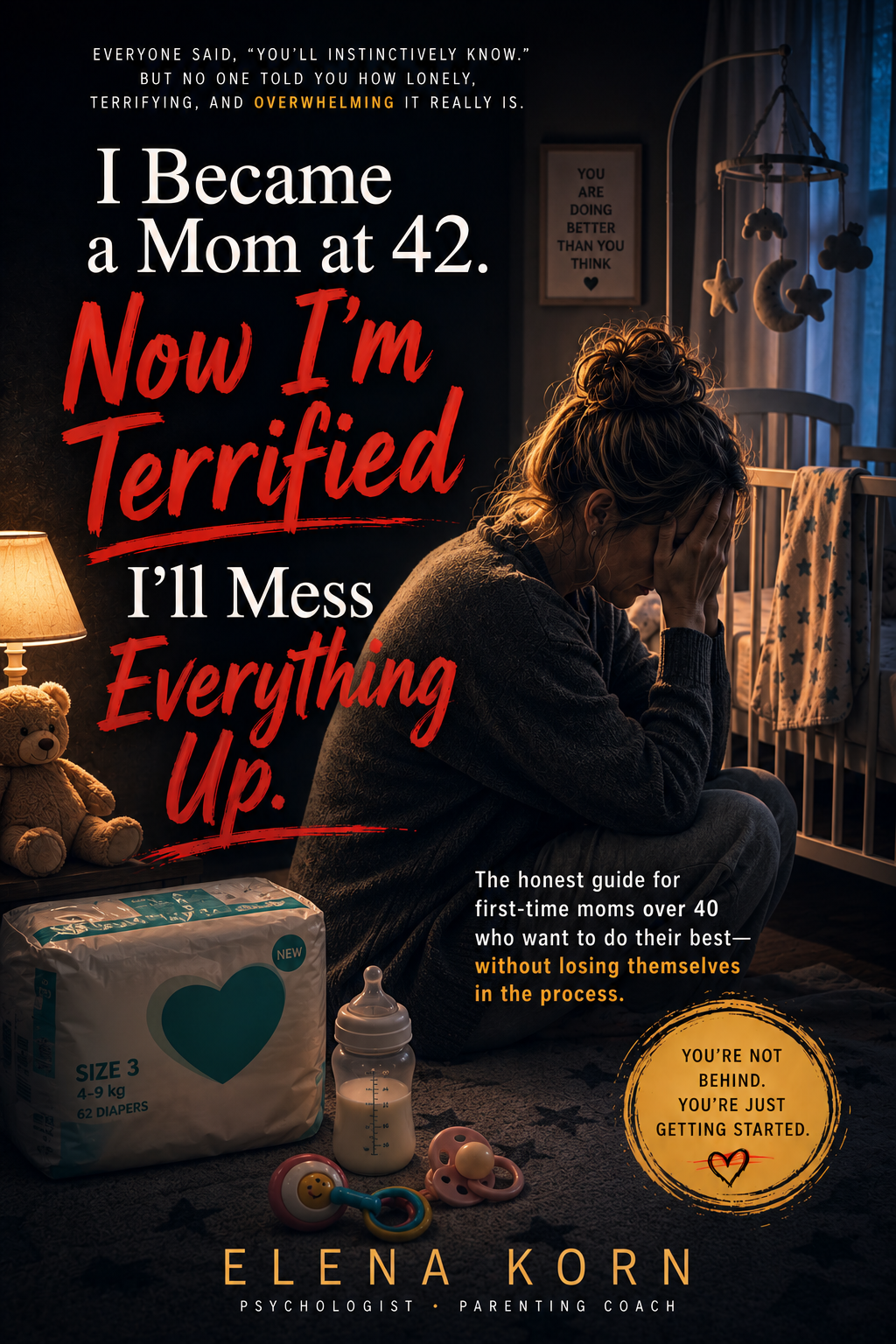 I Became a Mom at 42 Book Cover