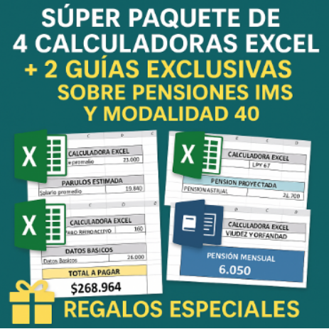 Paquete de Calculadoras Excel Ley 73 - Incluye 4 calculadoras y 2 guías exclusivas sobre pensiones IMSS y Modalidad 40