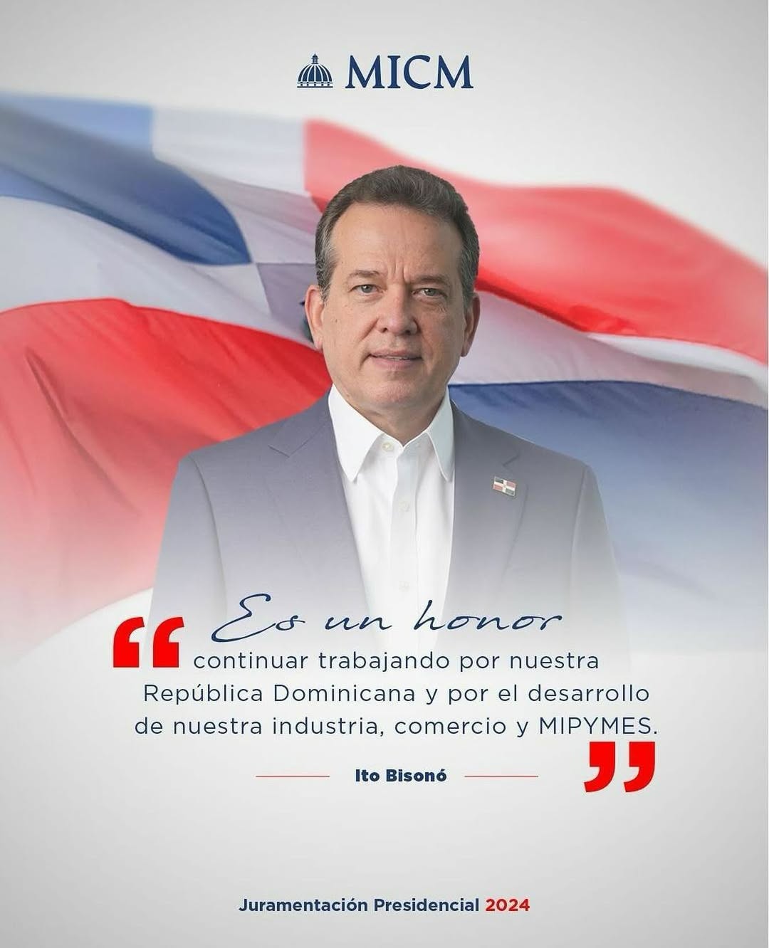 Respaldo a la gestión del MICM y la Juramentación Presidencial 2024 con Ito Bisonó