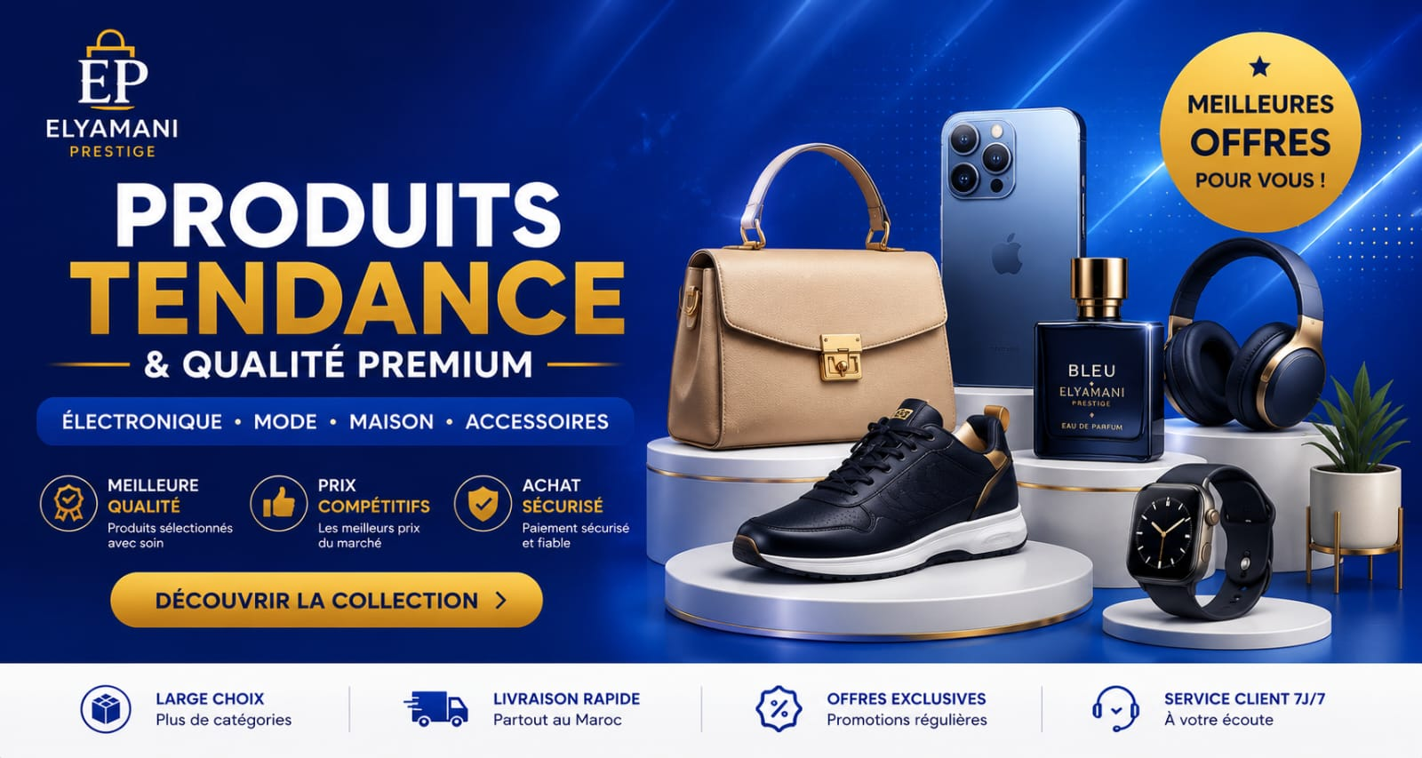 Produits tendance et qualité premium