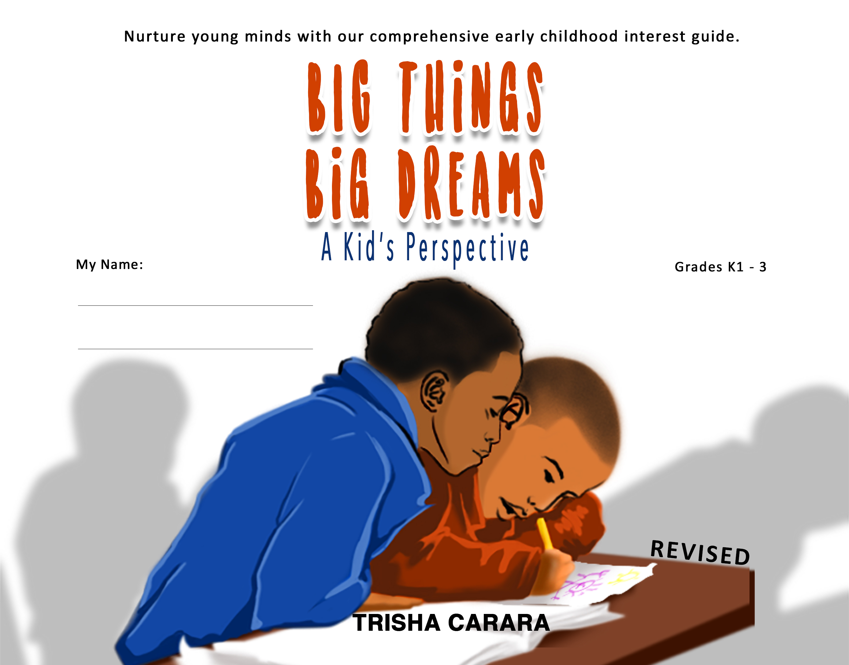 Big Things Big Dreams book cover - children's early childhood interest guide